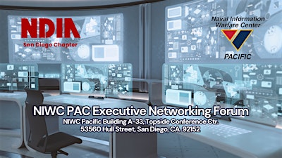 NDIA SD NIWC PAC Executive Forum on Sep. 2nd