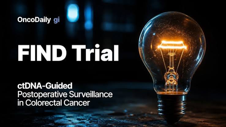 Find Trial: ctDNA-Guided Surveillance After Colorectal Cancer Surgery