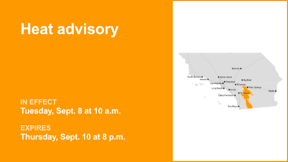 Riverside County Mountains and San Diego County Mountains under a heat advisory from Tuesday to Thursday