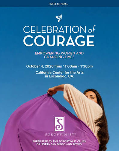 Soroptimist International Clubs of North San Diego and Poway Announce 15th Annual Celebration of Courage in Escondido
