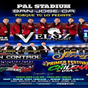 Veloz de la Sierra, Grupo Sin Control & Más PAL Stadium, San José, 18 de octubre